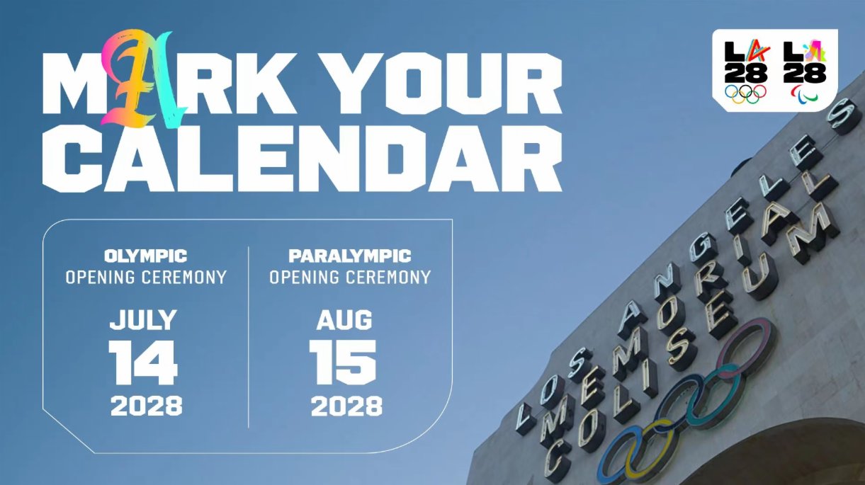 官宣！2028洛杉磯奧運會開閉幕日期宣告