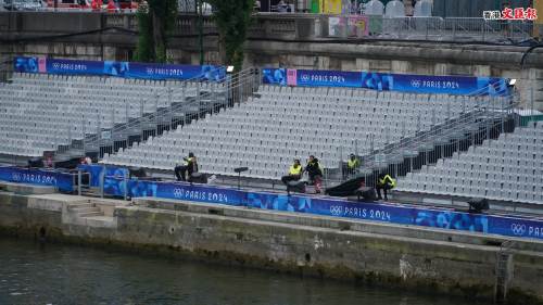 現場直擊｜巴黎奧運開幕在即　塞納河兩岸已就緒