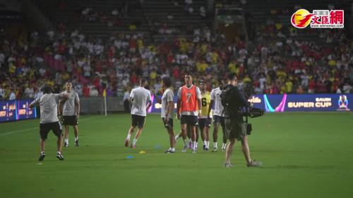 沙特超級盃假香港大球場開賽　C朗拿度及賓施馬正選上陣